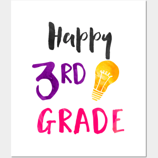 Happy 3rd Grade - Elementary Teacher and Student Posters and Art